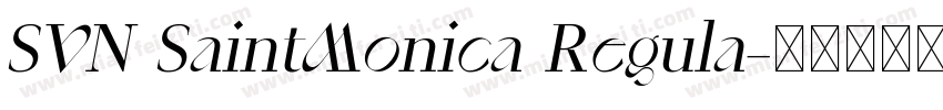 SVN SaintMonica Regula字体转换